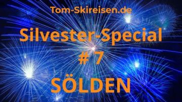 SILVESTER-SPECIAL NR. 7 <br>SÖLDEN