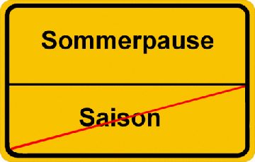 Wir verabschieden uns in die Sommerpause......